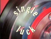Single luck (1994) titel.jpg