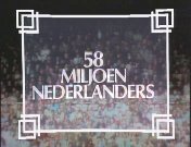 Bestand:58 miljoen Nederlanders titel.jpg