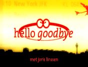 Bestand:Hello goodbye (2010) titel.jpg