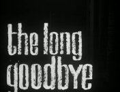 Long goodbye, the (1963) titel.jpg