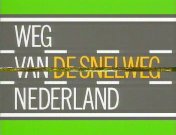 Bestand:Weg van de snelweg Nederland titel 1987.jpg