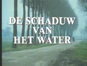 Bestand:De schaduw van het water (1983) titel.jpg
