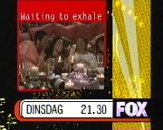 Bestand:FOX promo 'waiting to exhale' 1999.JPG