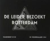 Bestand:De leider bezoekt Rotterdam (1941) titel.jpg